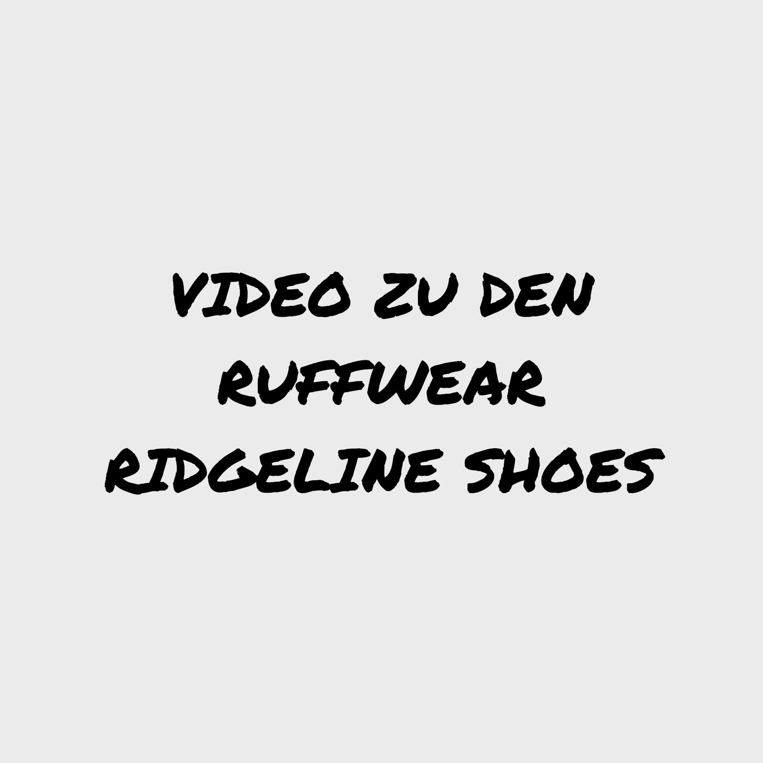 Video - Ruffwear Ridgeline Shoes
