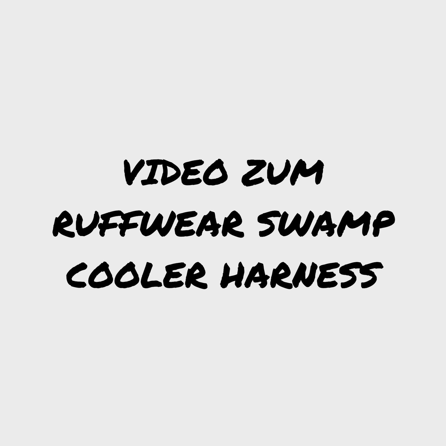 Video - Ruffwear Swamp Cooler Harness
