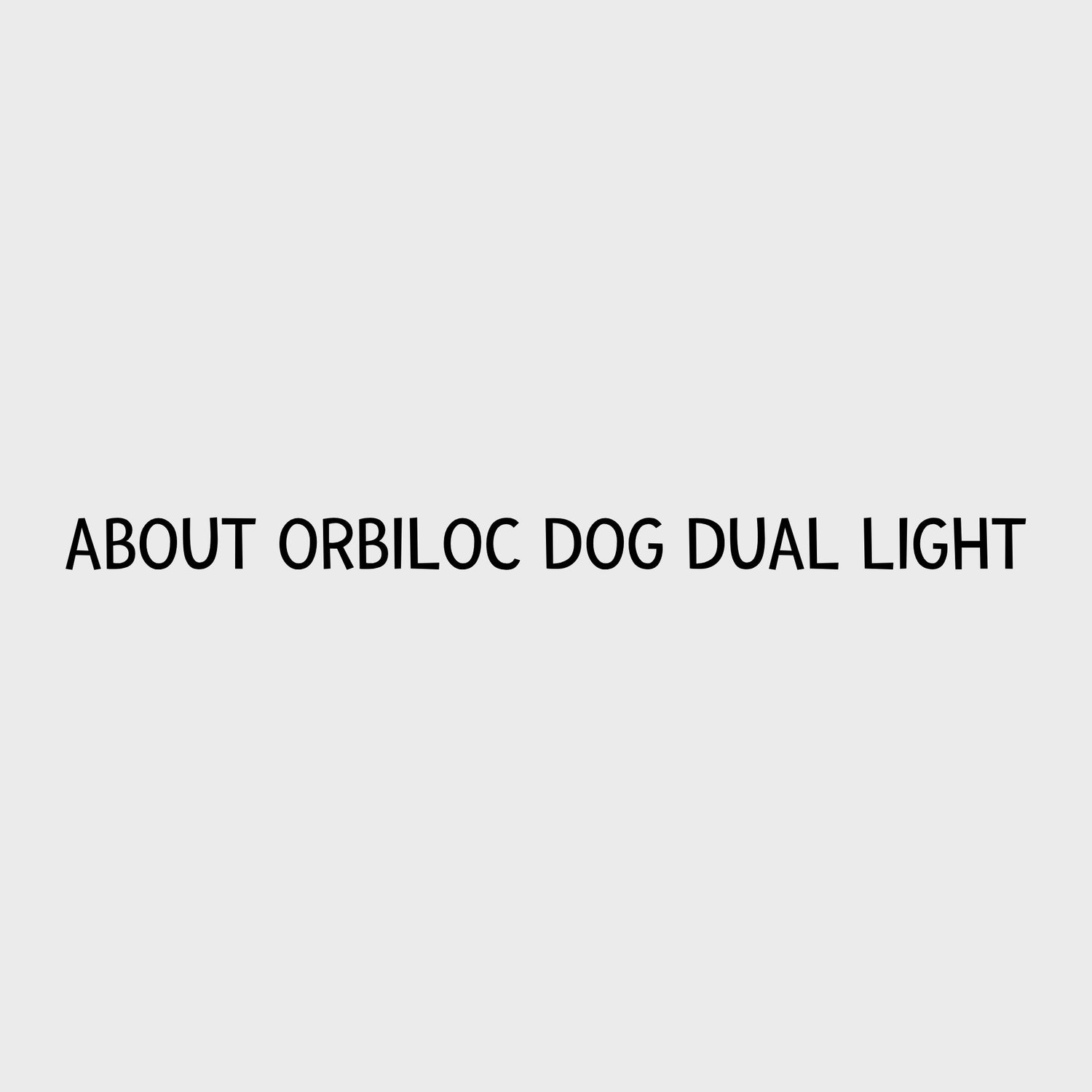 Video - Orbiloc Dog Dual Light