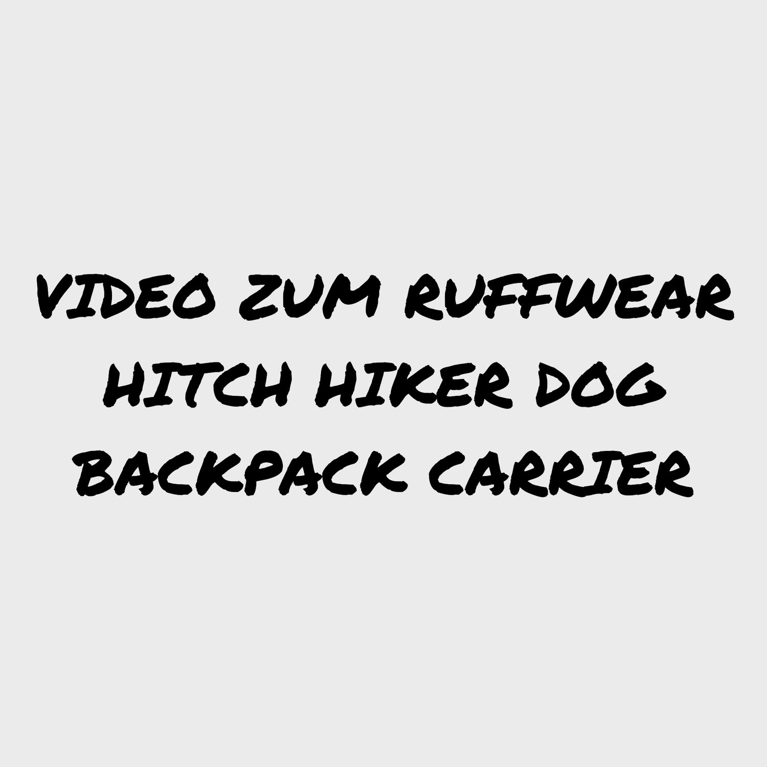 Video: Ruffwear Hitch Hiker Dog Backback Carrier