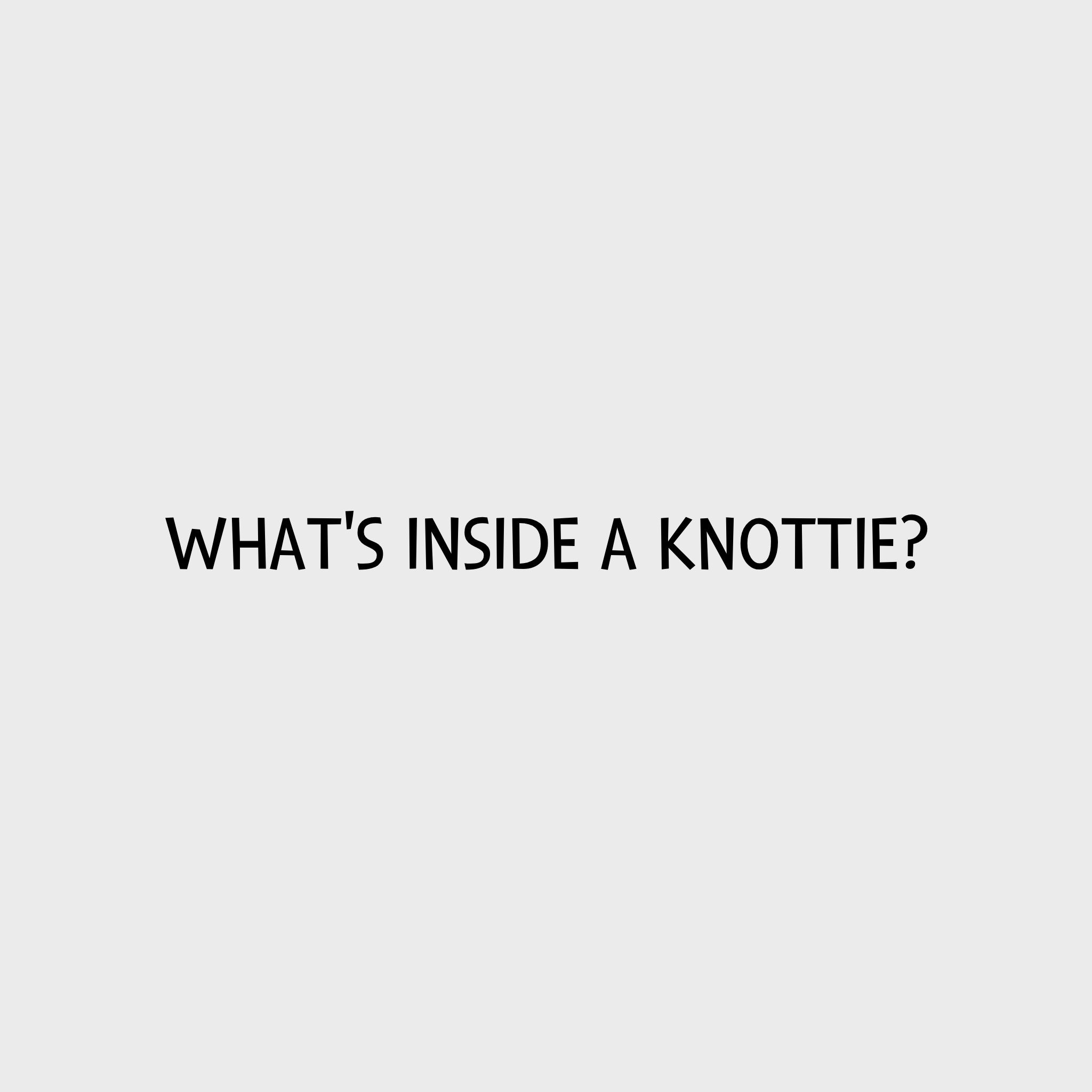 Video - What's inside a Knottie?